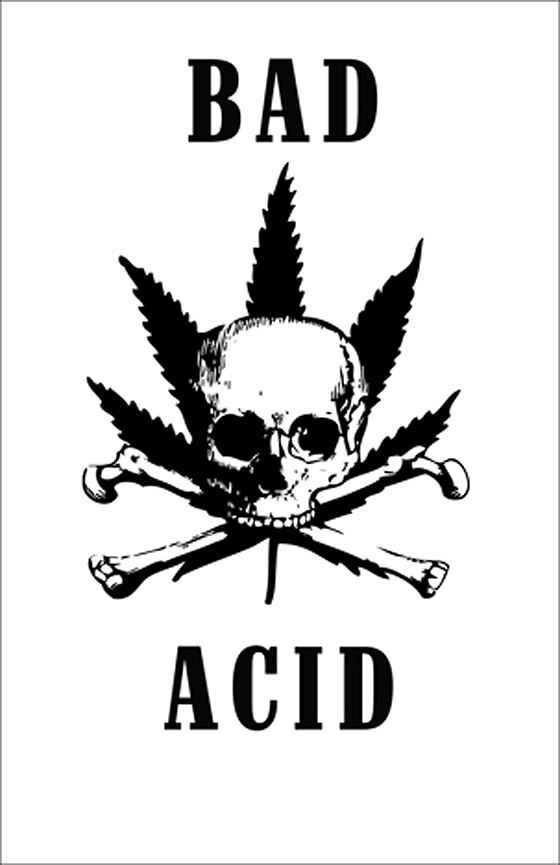 Acid Sweat Lodge - Bad Acid Poster
